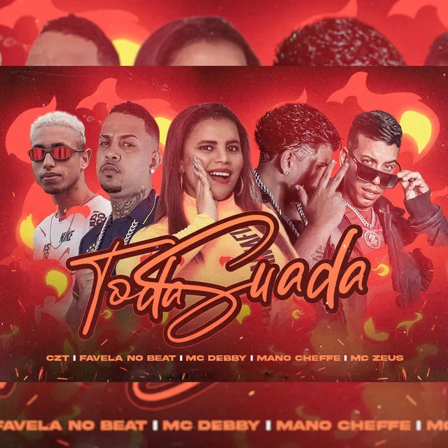 Toda Suada (feat. MC Zeus & Mc Debby)