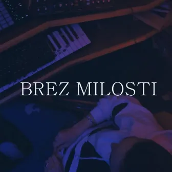 Brez Milosti by Masayah