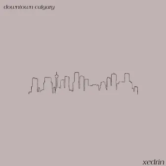 downtown calgary by Xedrin