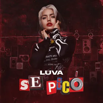 Se Picó by LUVA