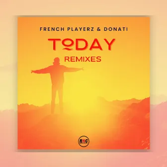 Today (Remixes) by Donati