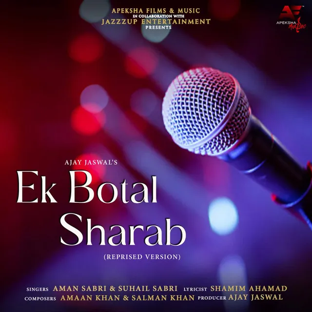 Ek Botal Sharab (Reprised Version)