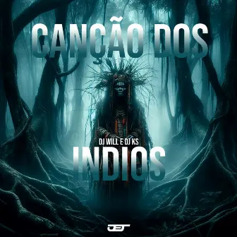 Canção dos Indios by DJ Will