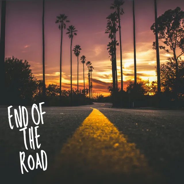 End Of The Road