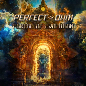 Portal of Evolution by Perfect Ohm