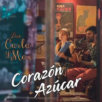 Corazón Azúcar by Cambalache