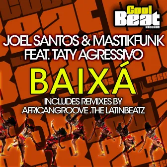 Baixa by Mastikfunk