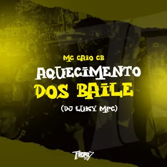 Aquecimento dos Baile by MC CAIO cb