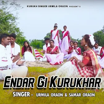 Endar Gi Kurukhar by Samar Oraon