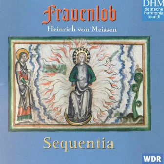 Von Meissen: Frauenlob by Heinrich von Meissen