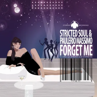 Forget Me by Stricted Soul