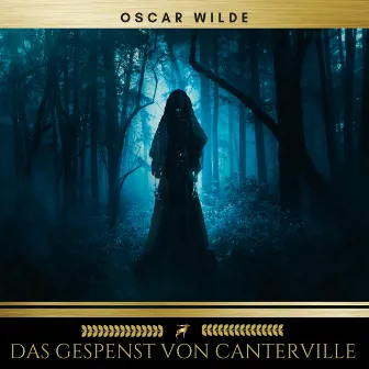 Das Gespenst von Canterville by Oscar Wilde