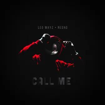 Call Me by Leo Wayz