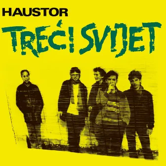 Treći Svijet (Remaster 2021) by Haustor