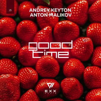 Good Time by Andrey Keyton