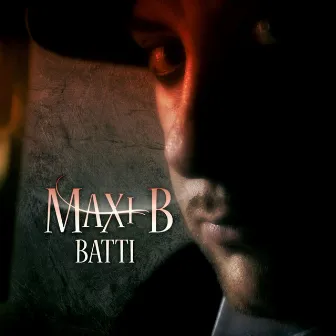 Batti by Maxi B