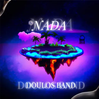 Nada by Doulos Band