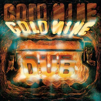 Goldmine Dub by The Revolutionaries