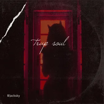 Trap Soul by BlackSkyº