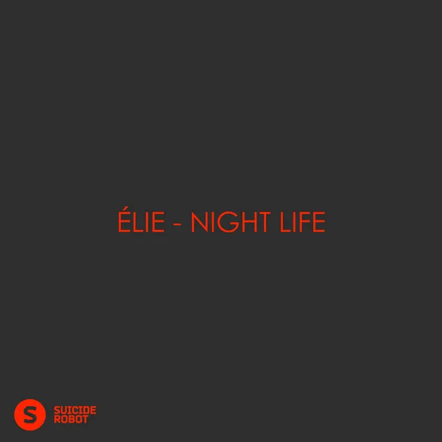 Night Life - Original Mix