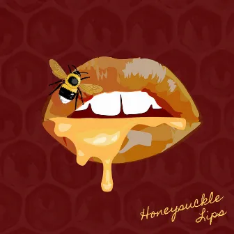 Honeysuckle Lips by 500 Year Flood