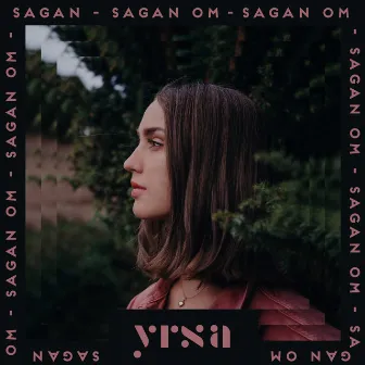 Sagan om by YRSA