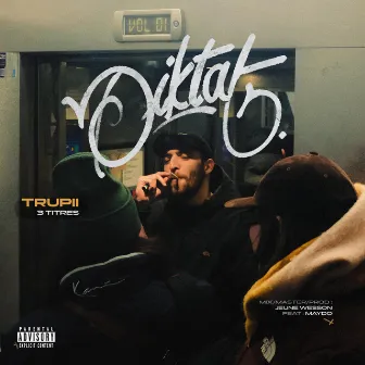 Diktat, Vol. 1 by Trupii