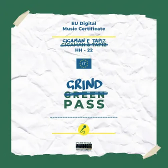 Grind Pass by Tapiz