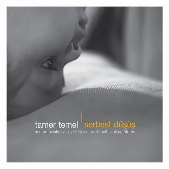 Serbest Düşüş by Tamer Temel