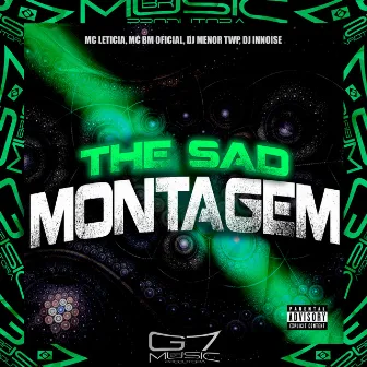 The Sad Montagem by Dj Innoise