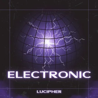 Electronic by Lucipher