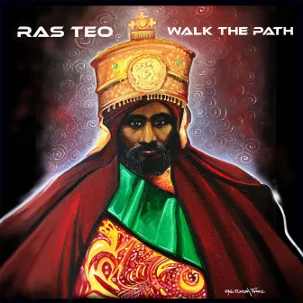 Walk the Path by Ras Teo