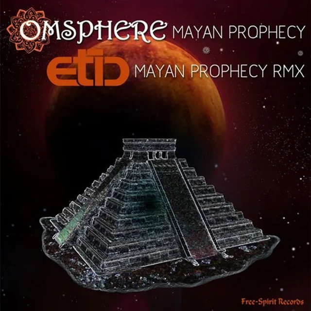 Mayan Prophecy - Original Mix