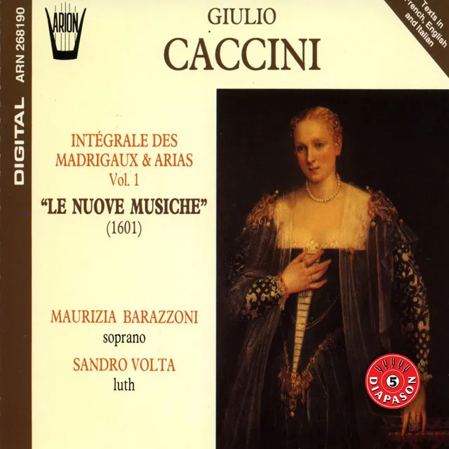 Caccini - Intégrale des madrigaux & arias, vol.1 : Le nuove musiche (1601)