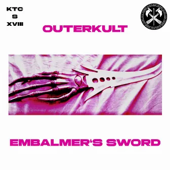 Embalmer's Sword by Outerkult