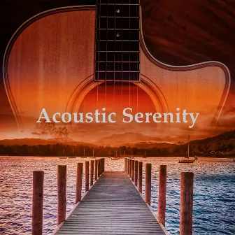 Acoustic Serenity by The Acoustics