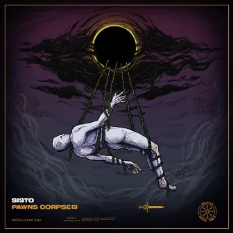 Pawns Corpse EP by SISTO