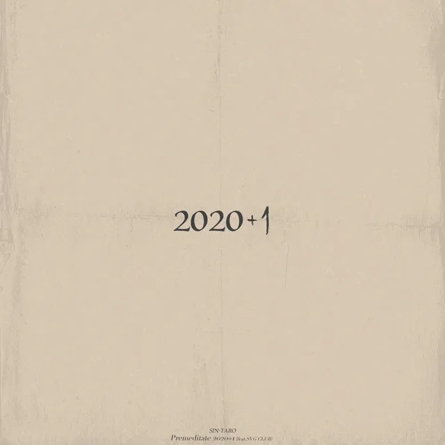 Premeditate 2020+1