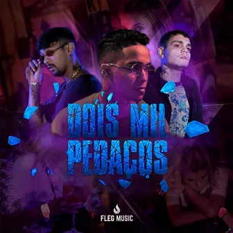 Dois Mil Pedaços by Kallebi