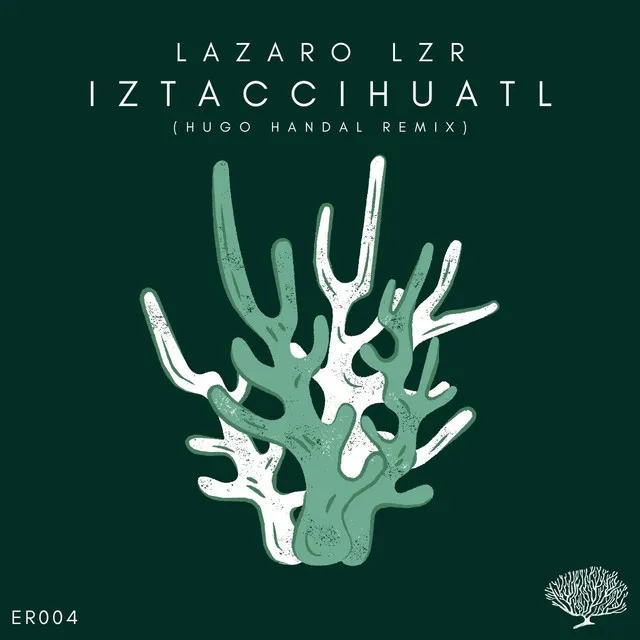 Iztaccihuatl - Hugo Handal Remix