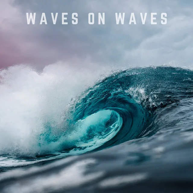 Waves on Waves (Instrumental)