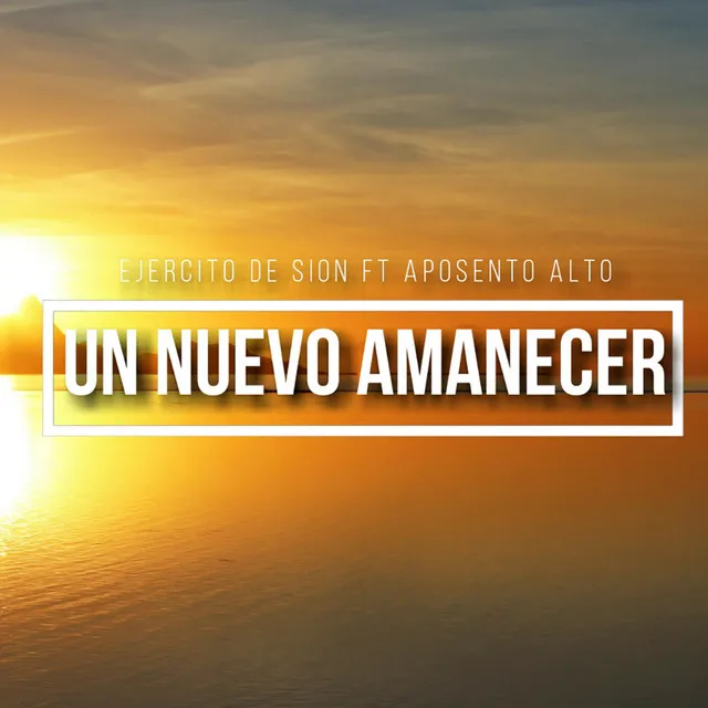 Un Nuevo Amanecer