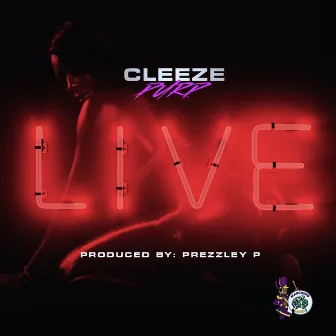 Live by Cleeze Purp