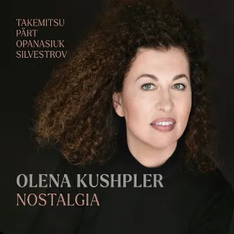 Nostalgia by Olena Kushpler