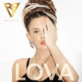 LOVA by Ro Vitale