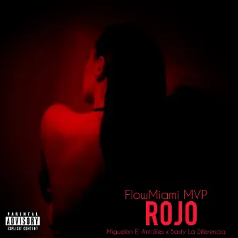 ROJO by FlowMiami MVP