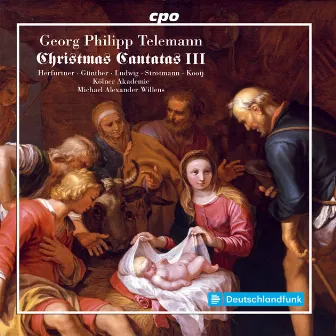 Telemann: Christmas Cantatas, Vol. 3 by Michael Alexander Willens