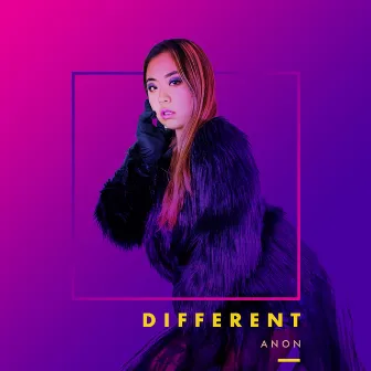 Different by ANON