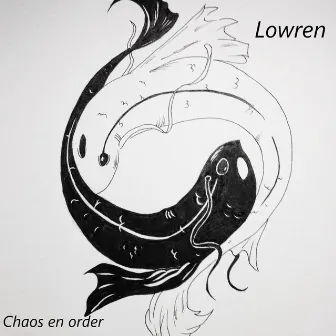 Chaos en order by Lowren