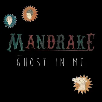 Ghost in Me by Mandrake